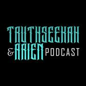 Podcast TruthSeekah And Arien Podcast