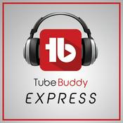 Podcast TubeBuddy Express: YouTube News and Discussion