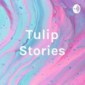 Podcast Tulip Stories