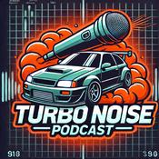 Podcast Turbo Noise