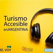 Podcast Turismo Accesible en Argentina