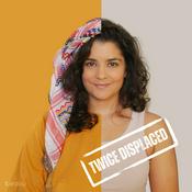 Podcast Twice Displaced