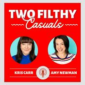 Podcast Two Filthy Casuals