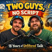 Podcast Two Guys, No Script
