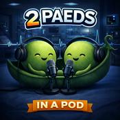 Two Paeds In A Pod