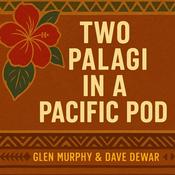 Podcast Two Palagi in a Pisinisi Pod