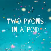 Podcast Two Pyons in a Pod
