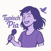 Podcast Typisch Pia