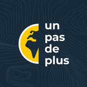 Podcast Un pas de plus