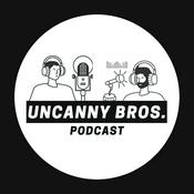 Podcast Uncanny Brothers