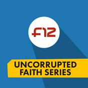 Podcast Uncorrupted Faith | Four12