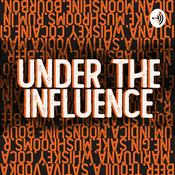 Podcast Under the Influence