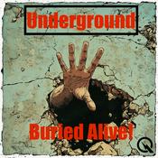 Podcast Underground: Buried Alive!