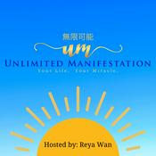 Podcast Unlimited Manifestation