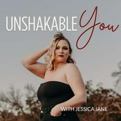 Podcast Unshakable You