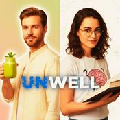Podcast UNWELL