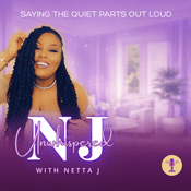 Podcast Unwhispered with Netta J