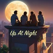 Podcast Up At Night