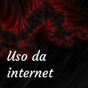 Podcast Uso da internet