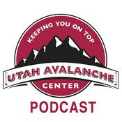 Podcast Utah Avalanche Center Podcast