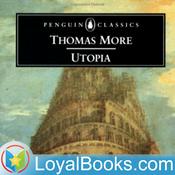 Podcast Utopia by Sir Thomas More