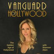 Podcast Vanguard of Hollywood