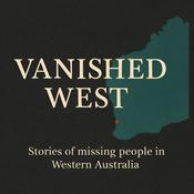 Podcast Vanished West
