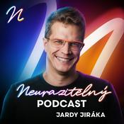 Podcast Neurazitelný podcast Jardy Jiráka