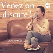 Podcast Venez on discute !