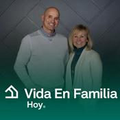 Podcast Vida en Familia Hoy®