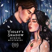 Violet's Shadow Murder Mysteries