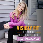 Podcast Visibly Fit with Wendie Pett