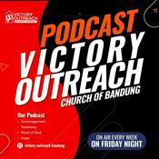 Podcast Victory Outreach Bandung Podcast