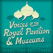 Podcast Voices of the Royal Pavilion & Museums