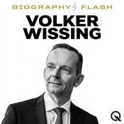 Podcast Volker Wissing - Biography Flash