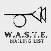 Podcast W.A.S.T.E. Mailing List