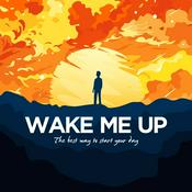 Podcast Wake Me Up: Morning Positivity