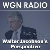 Podcast Walter Jacobson's Perspective