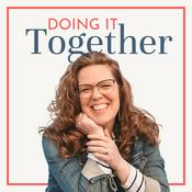 Podcast Doing It Together: Making Sense of Low Libido, Sex, and Intimacy in Marriage.