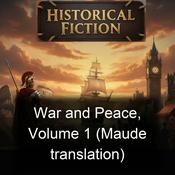 Podcast War and Peace, Volume 1 (Maude translation)