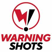 Podcast Warning Shots