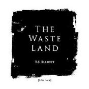 Podcast Waste Land, The by T. S. Eliot (1888 - 1965)