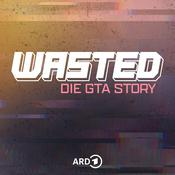 Podcast Wasted - Die GTA Story
