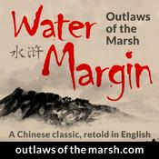 Podcast Water Margin Podcast: Outlaws of the Marsh