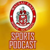 Podcast Wausau East Sports