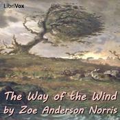 Podcast Way of the Wind, The by Zoe Anderson Norris ( - 1914)