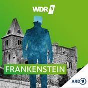 Podcast WDR 5 Frankenstein - Hörbuch