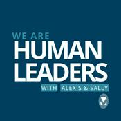 Podcast We Are Human Leaders
