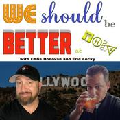 Podcast We Should Be Better At This