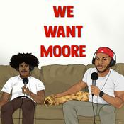 Podcast We Want Moore